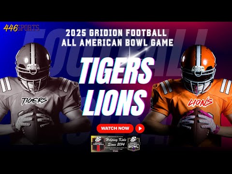 2025 Gridiron All American Bowl Senior Bowl Game 2 Tigers vs Lions