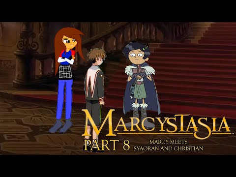 "Marcystasia" Part 8 - Marcy meets Syaoran and Christian