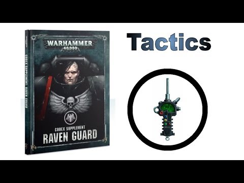 Raven Guard Codex - Rules, Review + Tactics
