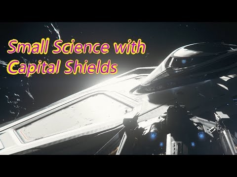 Star Citizen PTU 3.6.2c | Capital/Size 4 Shield testing.