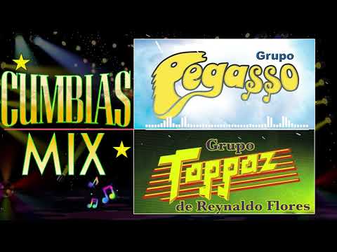 💖Cumbias Inmortales Mix - "Grupo Pegasso" Y"Pega, Pega De Emilio Reyna" Y "Grupo Toppaz"‼️
