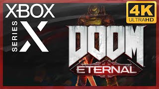 [4K] Doom Eternal / Xbox Series X Gameplay (unpatched version)