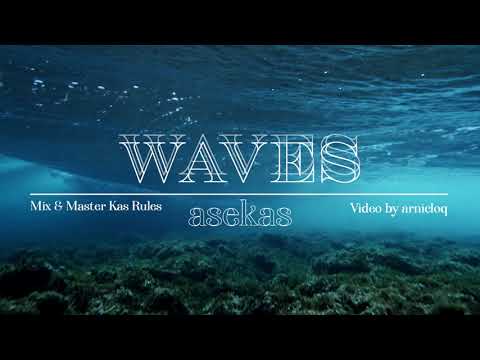 ASEKAS - WAVES
