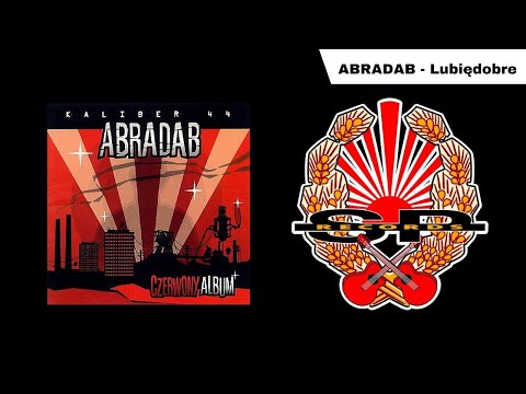 ABRADAB - Lubiędobre [OFFICIAL AUDIO]