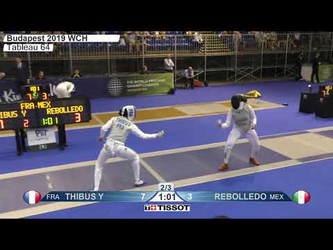 2019 243 T64 17 F F Individual Budapest HUN WCH 1 THIBUS FRA vs REBOLLEDO MEX