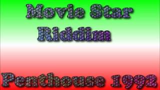 Movie Star  Riddim Mix  1992   Penthouse Records  Mix By Djeasy