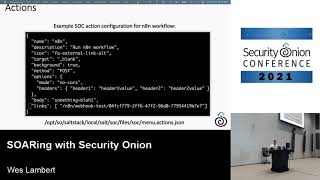 Security Onion Conference 2021 - SOARing with Security Onion by Wes Lambert