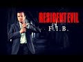 Resident Evil FIB 6