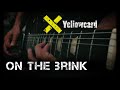 Punk Rock - On the Brink - Yellowcard Guitar cover