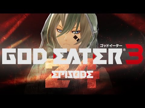 God Eater 3 PS4 - Episode 24 - Another Devil?...