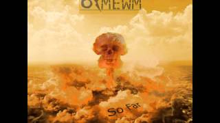 Osmewm - Love Me Hate Me (Extended Version)