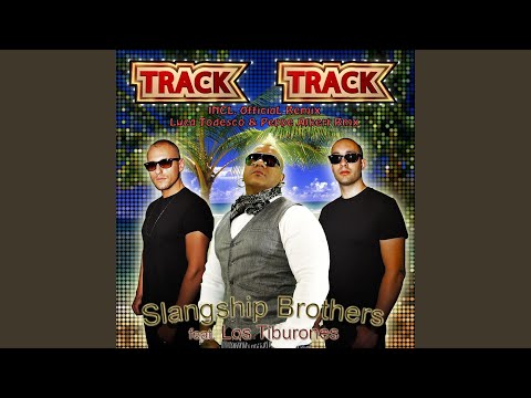 Track Track (feat. Los Tiburones) (Radio Edit)