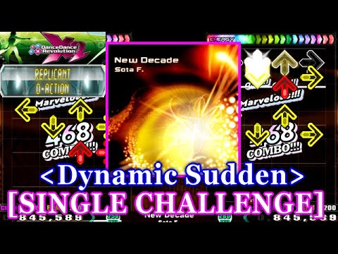 [Dynamic Sudden] 【DDR X2】 New Decade / Sota F. [SINGLE CHALLENGE] 譜面確認+Clap