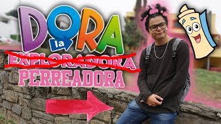DORA LA PERREADORA: BUSCANDO CON QUIEN PERREAR!