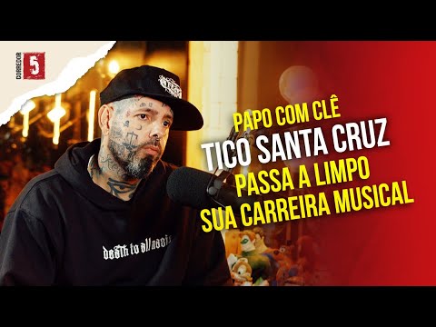Tico Santa Cruz | Detonautas | Papo com Clê