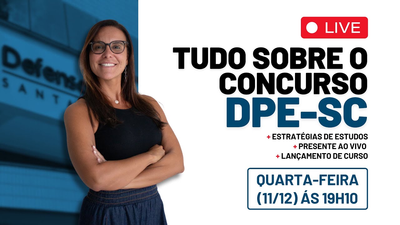 DPE-SC: Tudo Sobre o Concurso + Estratégias de Estudos