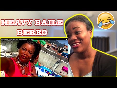 Heavy Baile - BERRO (feat. Tati Quebra Barraco e Lia Clark) - REACTION
