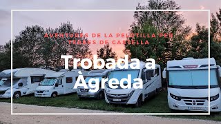 ESCAPADA A ÁGREDA AMB 🚐AUTOCARAVANA🚐 I ELS NOVATOS