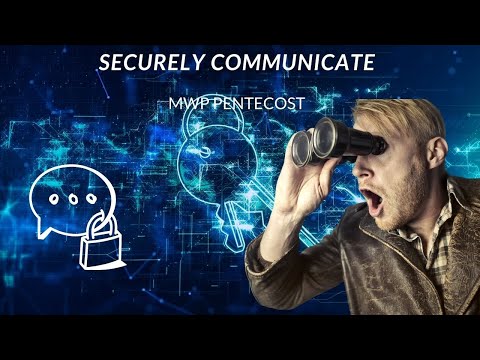 Communicate with encrypted messages | Walk Thru of MWP Pentecost Encryption Software | Secure Comms