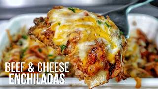 Cheesy Beef Enchiladas Anyone Can Make!