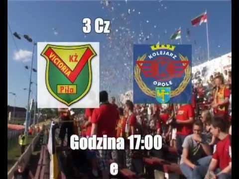 Zwiastun Meczu Victoria Piła - Kolejarz Opole.avi