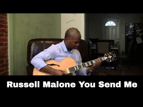 Russell Malone Plays You Send Me