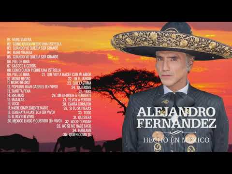 Alejandro Fernandez Mexicanisimo Sus Mas Grandes Exitos Rancheros -  35 canciones ranchera
