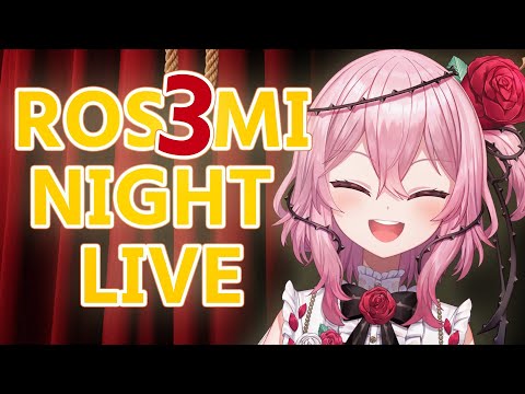 Rosemi Night Live 3