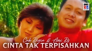 Download lagu Cak Diqin dan Ami Ds - Cinta Tak Terpisahkan | IMC RECORDS mp3