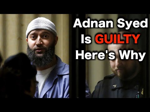 Adnan Syed Is GUILTY