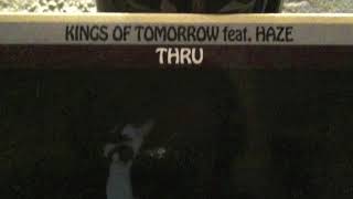 Kings of tomorrow feat. Haze-Thru(Simon Grey vocal rework)