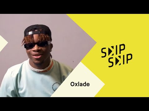 SKIP SKIP with OXLADE