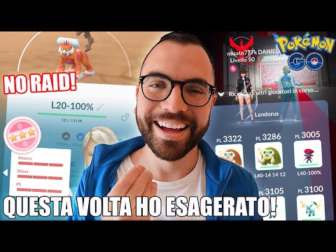 HO CATTURATO IL 100% di LANDORUS SENZA FARE RAID (ma non in questo DUO) - Pokémon GO