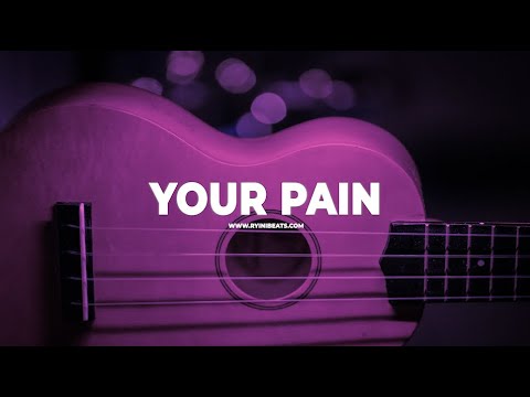 [FREE] Ukulele x Guitar Type Beat \Your Pain\ (Sad R&B / Rap Hip Hop Instrumental)