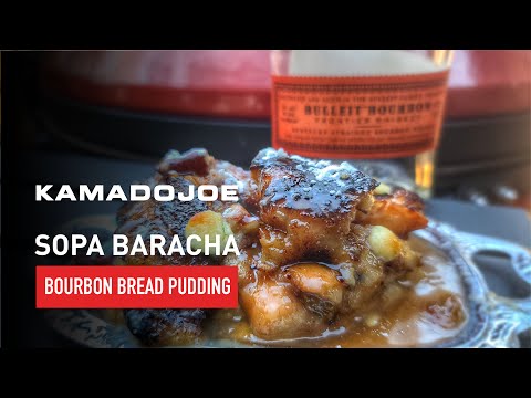 Sopa Baracha (Bourbon Bread Pudding) | Chef Eric Recipe