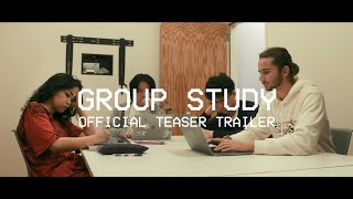 Group Study (Official Teaser Trailer)