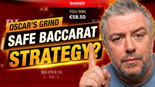 How to Win at Baccarat with Oscar's Grind: The Safest Betting System?