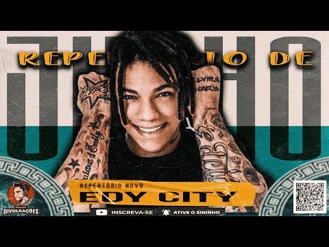 EDCITY - REPERTORIO ATUALIZADO JULHO 2022 - CD NOVO - AO VIVO EM ADUSTINA BA