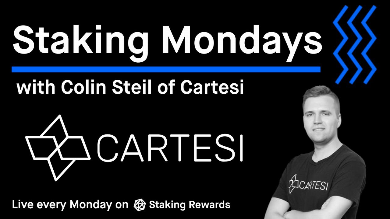 Staking Mondays with Colin Steil from Cartesi