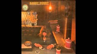 Sandy Denny"The North Star Grassman..."(1971).Track 03:"The Sea Captain"
