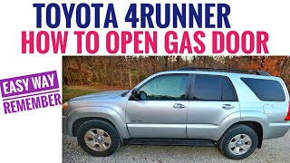 How to Open GAS DOOR Toyota 4Runner Easy Way to Remember Trick