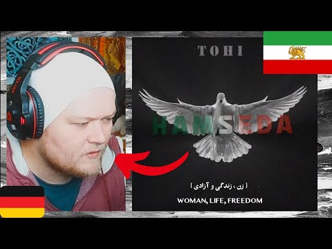 🇮🇷 Tohi - Hamseda | GERMAN Reaction | Woman Life Freedom | تهى - همصدا