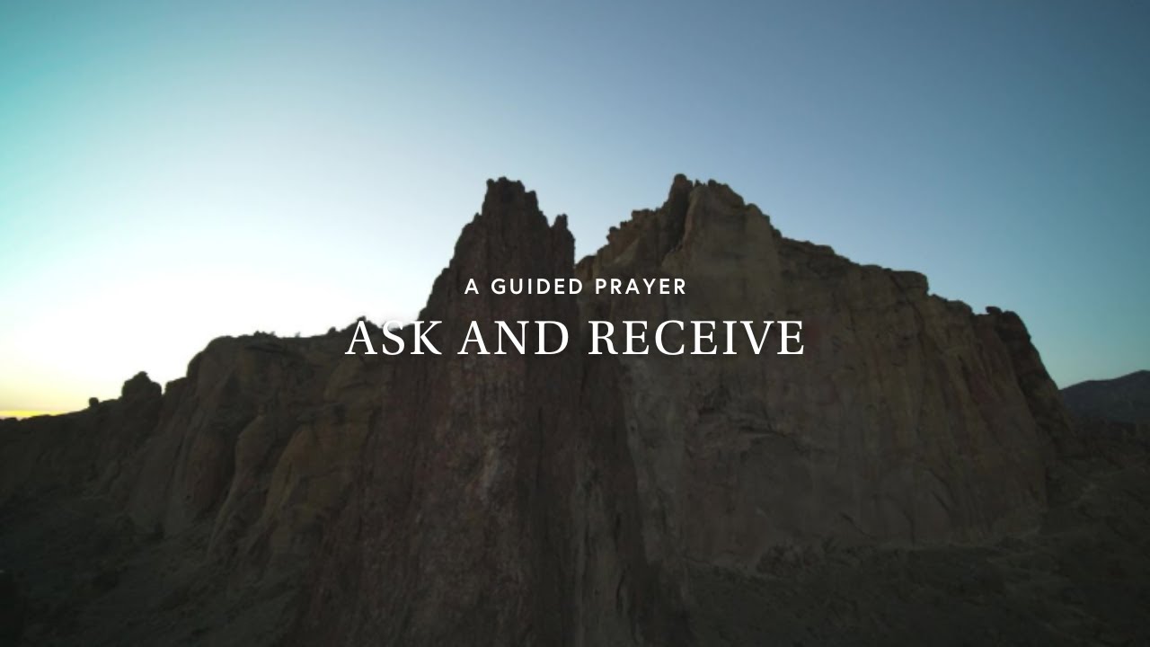 Ask and Receive