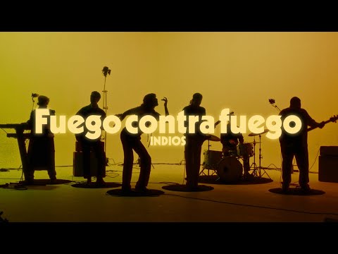 Indios - Fuego Contra Fuego (Video Oficial)