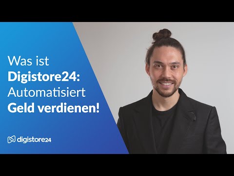 What is Digistore24: Earn money on autopilot!