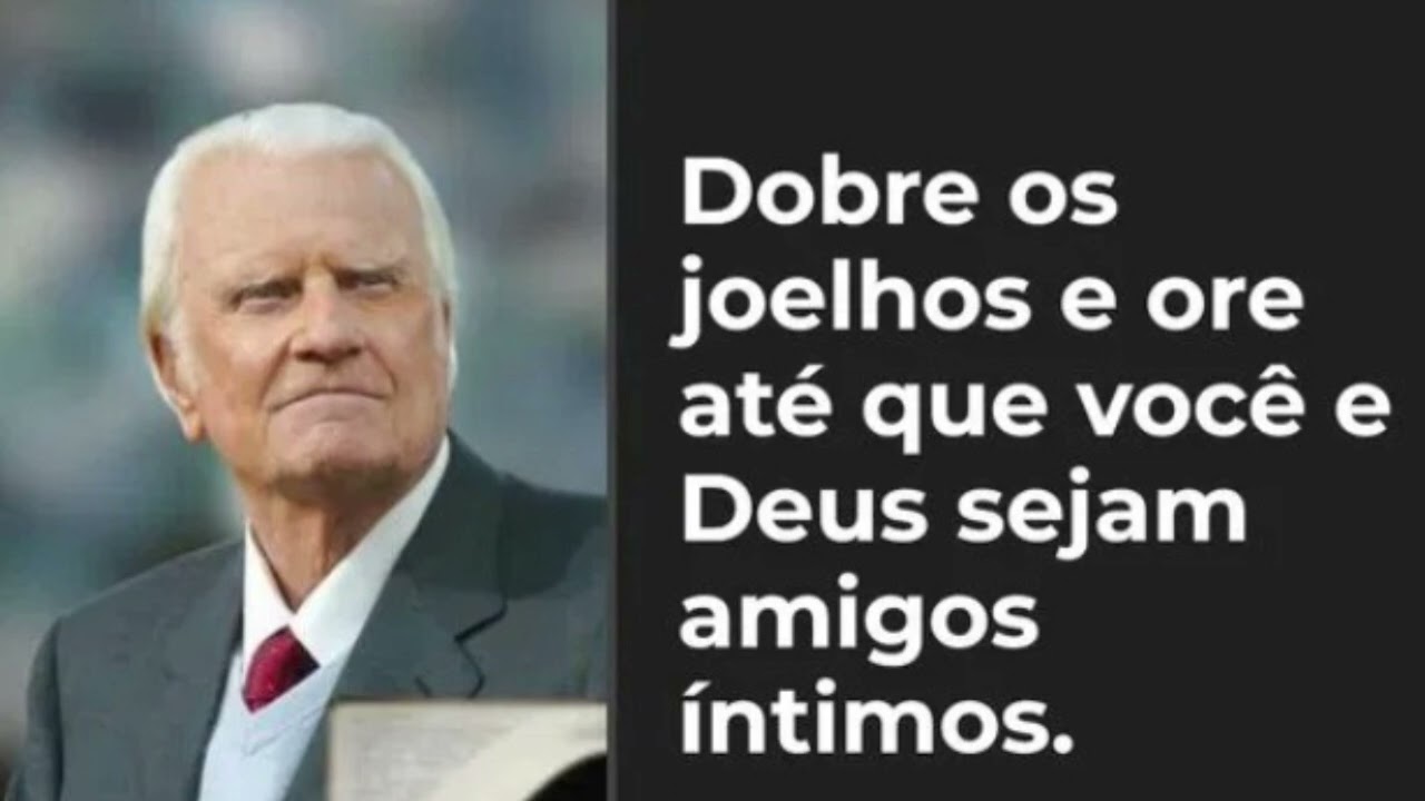 #oração #motivacional #reflexão #billygraham