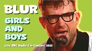 Blur - Girls &amp; Boys - Live, BBC Radio 2 in Concert, 2023