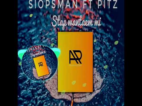 𝐒𝐈𝐎𝐏𝐒𝐌𝐀𝐍 𝐟𝐭 𝐏𝐈𝐓𝐙 -𝗦𝘁𝗮𝗽 𝘄𝗮𝗻𝘁𝗮𝗶𝗺 𝗺𝗶 (𝚘𝚏𝚏𝚒𝚌𝚒𝚊𝚕 𝙰𝚞𝚍𝚒𝚘 2023🎵🌴)