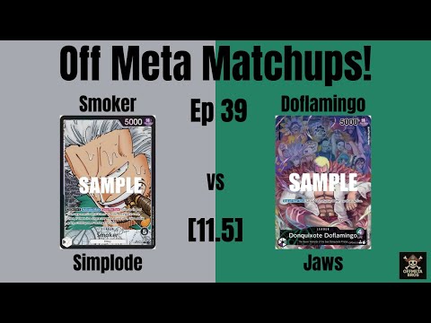 One Piece Card Game | [11.5] OP02 Smoker vs OP04 Doflamingo! | Off Meta matchups 39