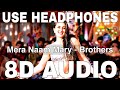 Mera Naam Mary 8D Audio Brothers Chinmayi Sripada Sidharth Malhotra Kareena Kapoor